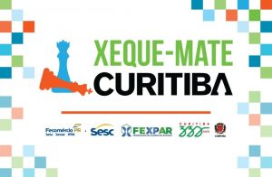 4ª Etapa do Circuito Xeque Mate de Xadrez - Prefeitura de Curitiba